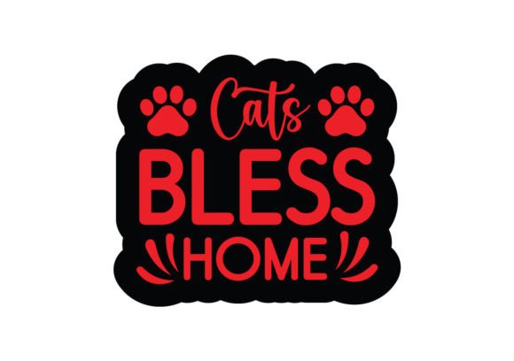 Cats Bless Home Stickers SVG