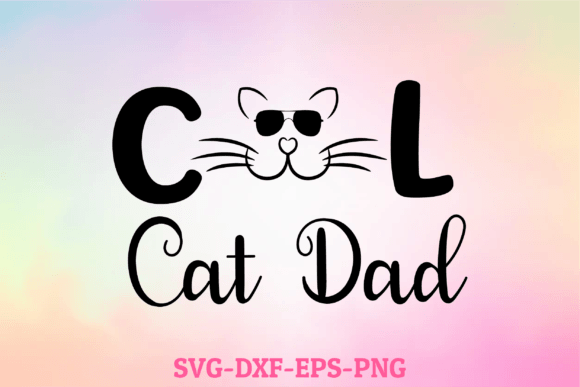 Cool Cat Dad Svg Review