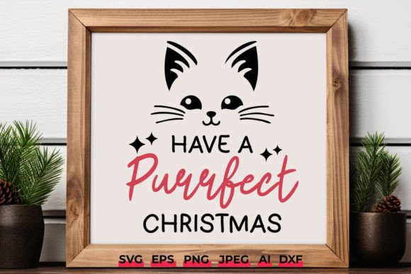 Have a Purrfect Christmas Cat Xmas SVG