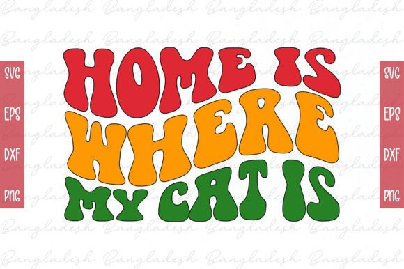 Home is Where My Cat is Retro Svg