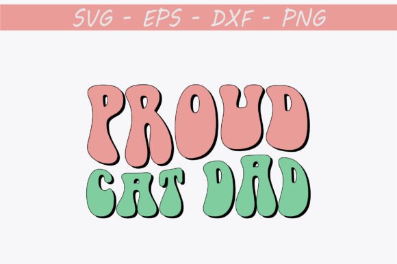 Proud Cat Dad Retro SVG Design