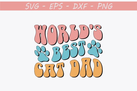 World's Best Cat Dad Retro SVG Design